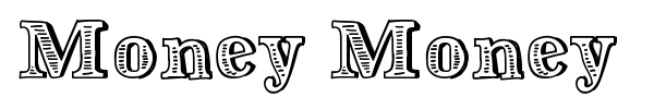 Money Money font preview